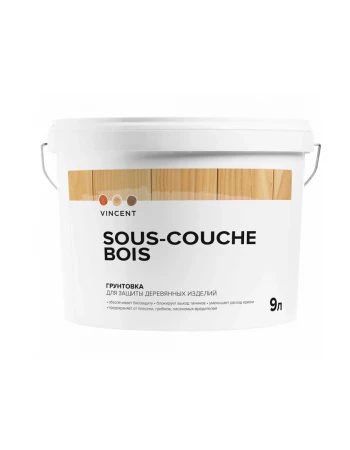 Грунтовка Vincent Sous couche bois / Винсент Су Куш Буа для защиты деревянных изделий, 9л, бесцветный
